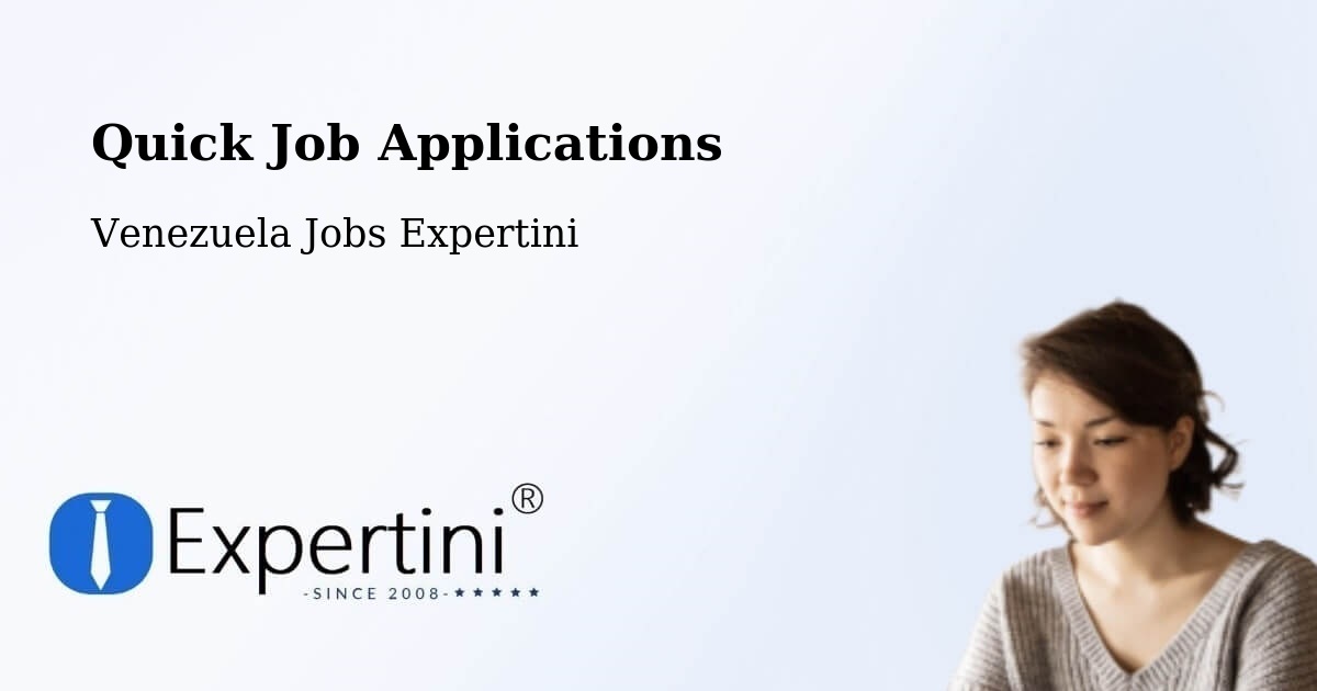 Quick Job Applications - Venezuela Jobs Expertini